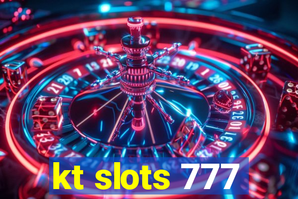 kt slots 777